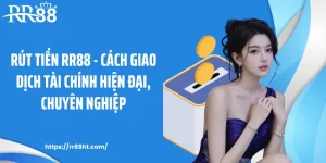 Ảnh đại diện rút tiền RR88